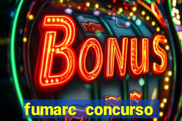 fumarc concurso betim 2024